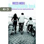 Gecompliceerde Breuk 9789044615111 Rocco Mooij, Verzenden, Gelezen, Rocco Mooij