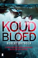 Koud bloed / Erika Foster / 5  -  Robert Bryndza, Boeken, Verzenden, Gelezen, Robert Bryndza