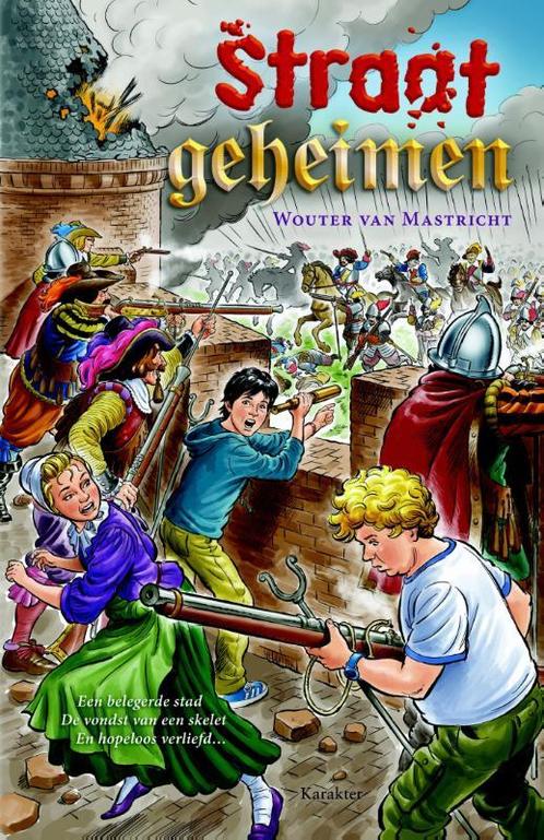 Straatgeheimen 9789045205885 Wouter van Mastricht, Boeken, Kinderboeken | Jeugd | 13 jaar en ouder, Gelezen, Verzenden