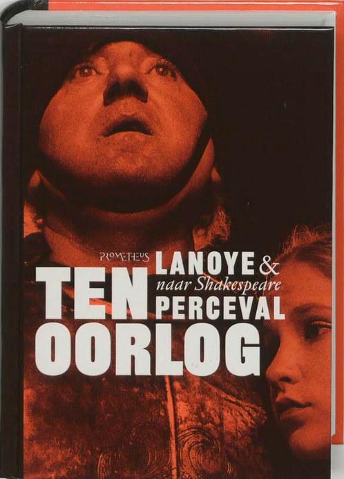 Ten oorlog / Lanoye hard gemaakt / 7 9789044605181, Boeken, Overige Boeken, Gelezen, Verzenden