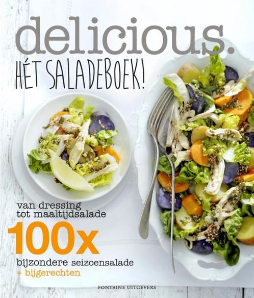 Hét saladeboek! / Delicious. 9789059565951, Boeken, Kookboeken, Zo goed als nieuw, Verzenden