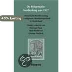 De Reformatie-herdenking van 1917 / Jaarboek voor de, Verzenden, Zo goed als nieuw