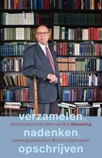 Verzamelen, nadenken, opschrijven | 9789044643916 | Henk, Boeken, Zo goed als nieuw, Henk Wesseling