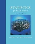 Statistics for the Life Sciences 9780321989581, Verzenden, Zo goed als nieuw