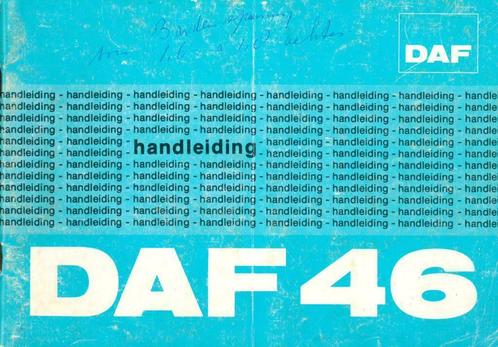 1974/1975 DAF 46 INSTRUCTIEBOEKJE HANDLEIDING NEDERLANDS, Auto diversen, Handleidingen en Instructieboekjes, Verzenden