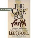 The Case for Faith 9780310235286 Lee Strobel, Verzenden, Gelezen, Lee Strobel