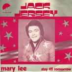 vinyl single 7 inch - Jack Jersey - Mary Lee, Cd's en Dvd's, Vinyl Singles, Verzenden, Zo goed als nieuw