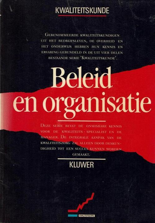 Beleid en organisatie / Kwaliteitskunde 9789020121254, Boeken, Overige Boeken, Gelezen, Verzenden