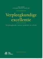 Verpleegkundige excellentie | 9789036812726, Boeken, Verzenden, Nieuw