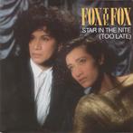 Single vinyl / 7 inch - Fox The Fox - Star In The Nite (T..., Zo goed als nieuw, Verzenden