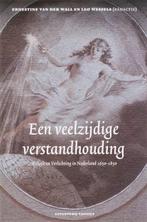Een veelzijdige verstandhouding | 9789077503737 |, Zo goed als nieuw