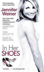 In Her Shoes 9781416503347 Jennifer Weiner, Gelezen, Jennifer Weiner, Verzenden