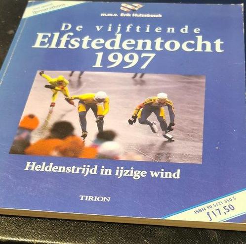 1997 De vijftiende Elfstedentocht 9789051216509, Boeken, Sportboeken, Gelezen, Verzenden