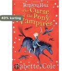Fetlocks Hall 3: The Curse Of The Pony Vampires Babette Cole, Boeken, Verzenden, Gelezen, Babette Cole