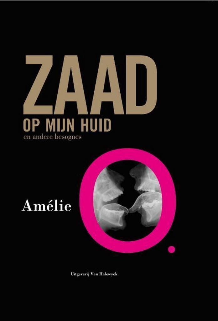 Zaad op mijn huid en andere besognes 9789461311337 Amelie O., Boeken, Literatuur, Zo goed als nieuw, Verzenden
