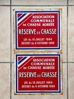 Réserve de Chasse - Plaque (2) - Metaal, Antiek en Kunst, Antiek | Wandborden en Tegels