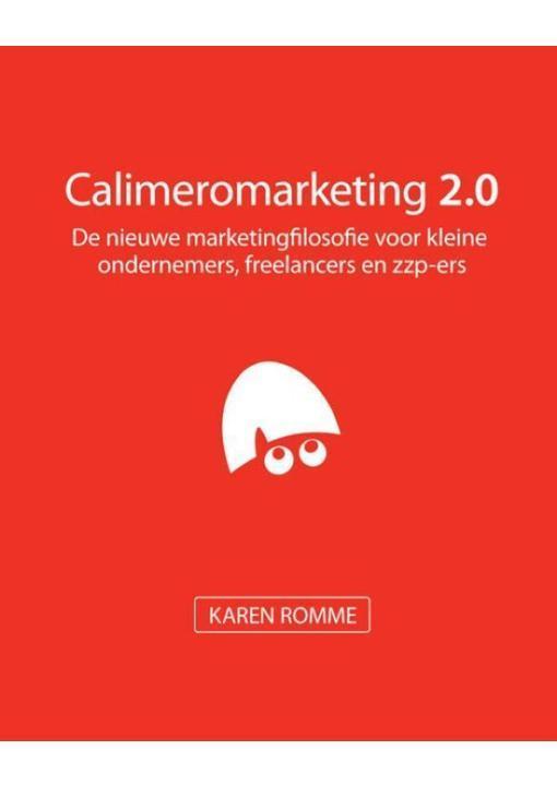 Calimeromarketing 20 Karen Romme, Boeken, Economie, Management en Marketing, Verzenden