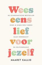 9789400515123 Wees eens lief voor jezelf | Tweedehands, Boeken, Verzenden, Zo goed als nieuw, Maaret Kallio