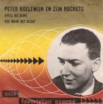 vinyl single 7 inch - Peter Koelewijn En Zijn Rockets - Sp..