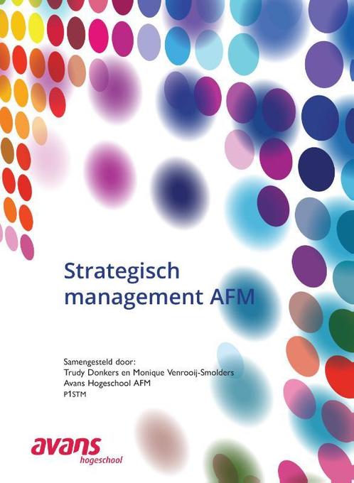 Strategisch management AFM custom editie 9789043040129, Boeken, Economie, Management en Marketing, Zo goed als nieuw, Verzenden