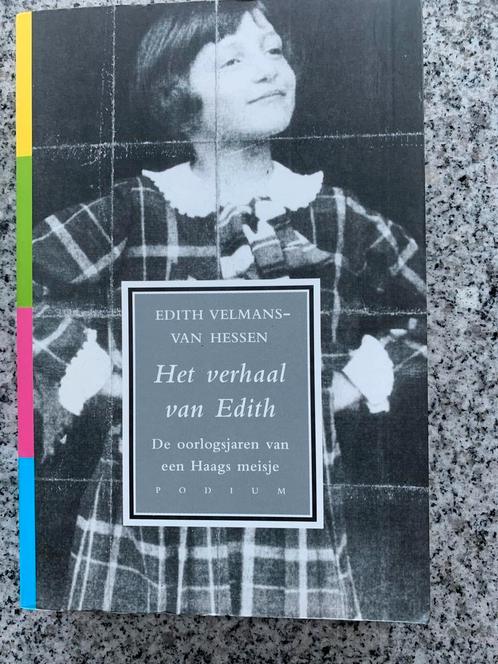 Het verhaal van Edith - Den Haag, Boeken, Geschiedenis | Stad en Regio, 20e eeuw of later, Gelezen, Verzenden