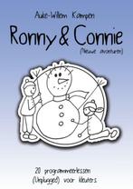 Ronny & Connie - Nieuwe avonturen 9789463982450, Verzenden, Zo goed als nieuw, Auke-Willem Kampen