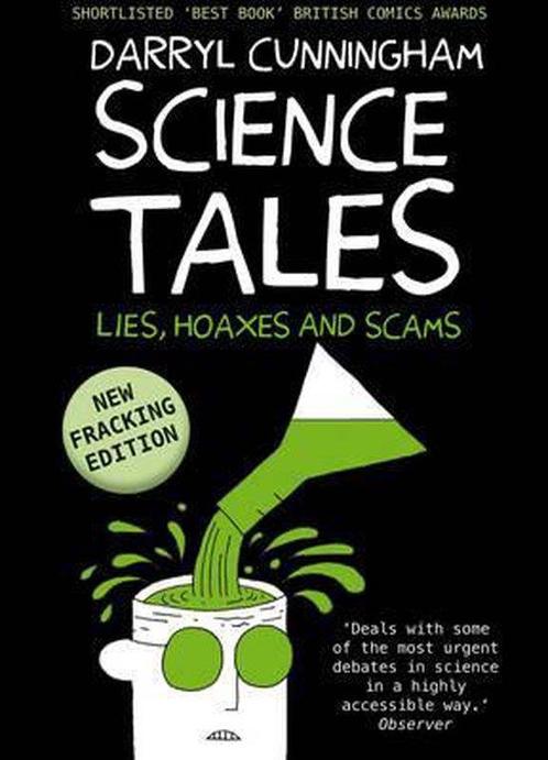 Science Tales 9781908434364 Darryl Cunningham, Boeken, Overige Boeken, Gelezen, Verzenden