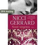 Nooit vergeten 9789022561737 Nicci Gerrard, Boeken, Verzenden, Gelezen, Nicci Gerrard