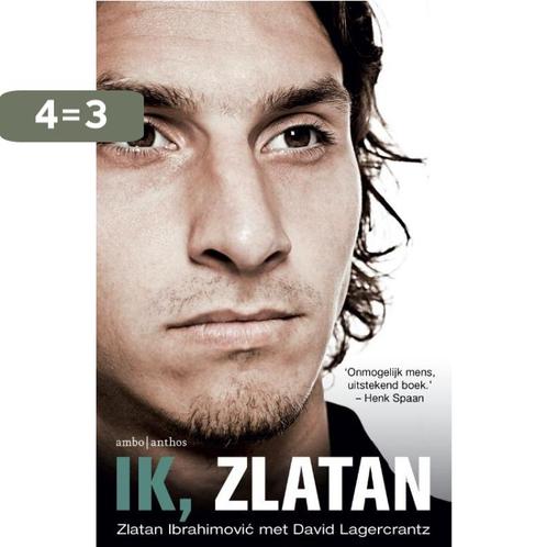 Ik, Zlatan 9789026335969 David Lagercrantz, Boeken, Hobby en Vrije tijd, Gelezen, Verzenden