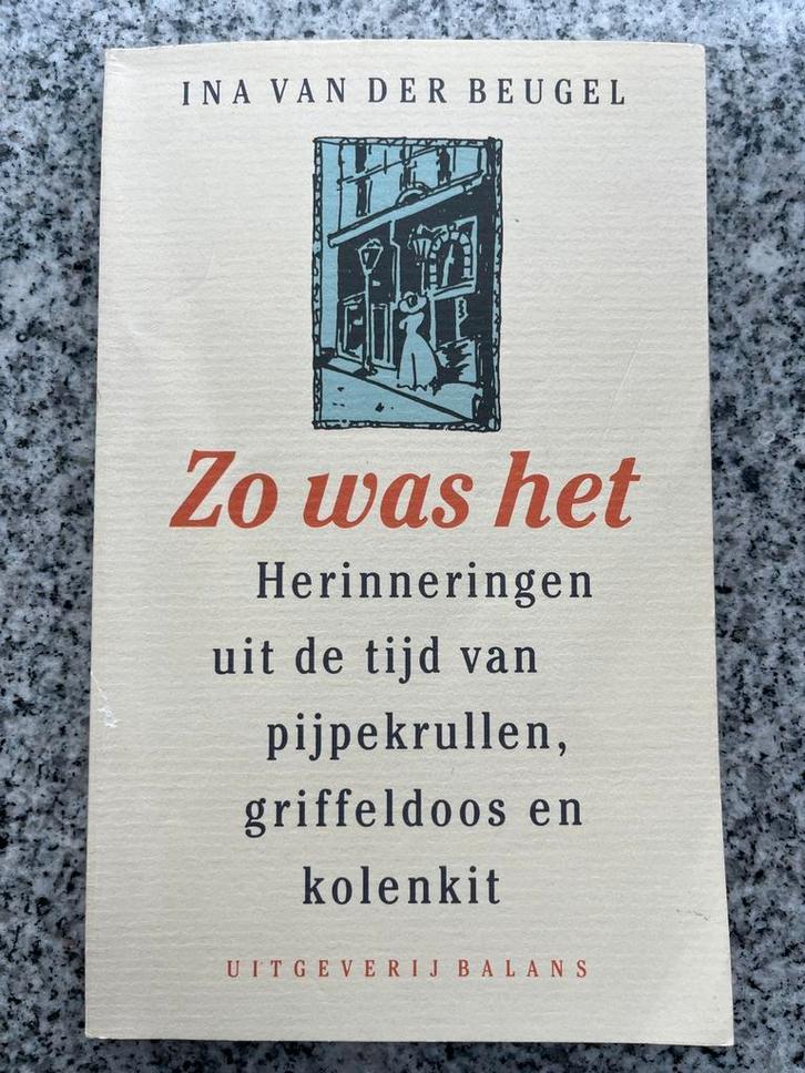 Zo was het, Boeken, Geschiedenis | Vaderland, 20e eeuw of later, Gelezen, Verzenden