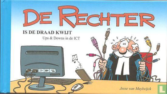 Rechter, De - De Rechter is de draad kwijt - 2016, Boeken, Stripboeken, Zo goed als nieuw, Eén stripboek, Verzenden
