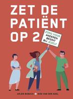 9789493089228 Zet de patient op 2 | Tweedehands, Boeken, Verzenden, Zo goed als nieuw, Niek van den Adel