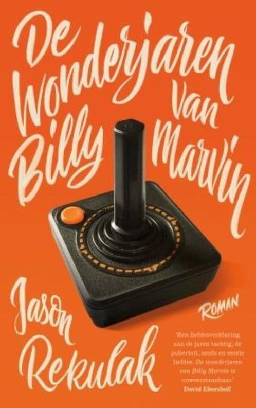 De wonderjaren van Billy Marvin (9789024574032), Boeken, Romans, Nieuw, Verzenden