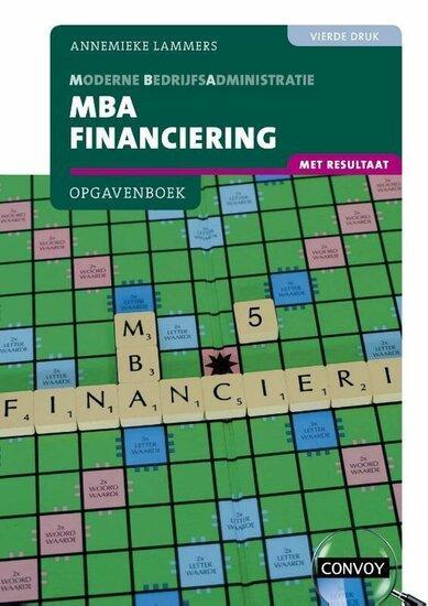9789463172851 | MBA Financiering met resultaat bij 4e dru..., Boeken, Studieboeken en Cursussen, Verzenden