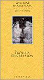 Troilus en Cressida 9789035113503 William Shakespeare, William Shakespeare, Gelezen, Verzenden