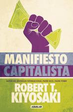 9786073832687 Manifiesto Capitalista / Capitalist Manifesto, Boeken, Economie, Management en Marketing, Nieuw, Robert Kiyosaki