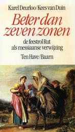 Beter dan zeven zonen - Karel Deurloo - 9789025945879 - Pape, Boeken, Verzenden, Nieuw