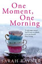 One Moment One Morning 9780330508841 Sarah Rayner, Verzenden, Gelezen, Sarah Rayner