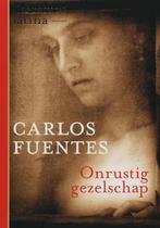 Onrustig gezelschap / Literatura Latina 9789029078474, Verzenden, Zo goed als nieuw, Carlos Fuentes