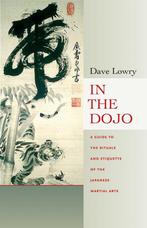 In The Dojo 9780834805729 David Lowry, Boeken, Verzenden, Gelezen, David Lowry
