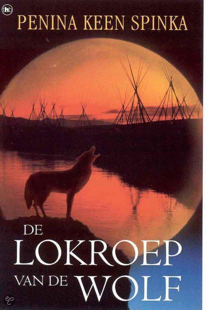 LOKROEP VAN DE WOLF 9789044310528 P. Keen Spinka, Boeken, Romans, Gelezen, Verzenden