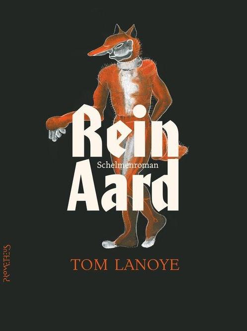 9789044653090 ReinAard Tom Lanoye, Boeken, Romans, Nieuw, Verzenden