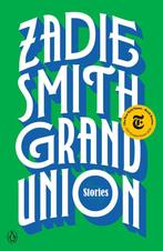 Grand Union Stories 9780525559016 Zadie Smith, Boeken, Verzenden, Gelezen, Zadie Smith