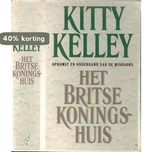 Het Britse koningshuis 9789024509034 K. Kelley, Boeken, Geschiedenis | Wereld, Gelezen, Verzenden
