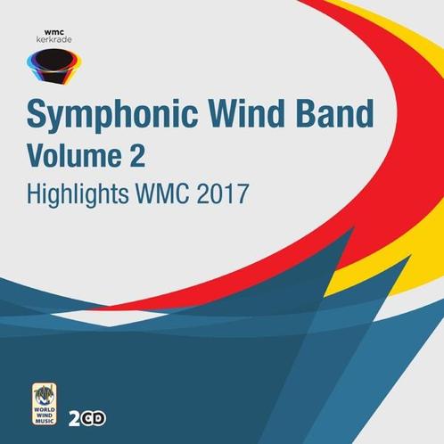 Highlights WMC 2017 - Symphonic Wind Orchestra, Vol. 2 - 2CD, Cd's en Dvd's, Cd's | Overige Cd's, Ophalen of Verzenden