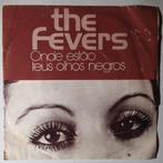 Fevers, The - Onde estão teus olhos negros - Single, Gebruikt, 7 inch, Pop, Single