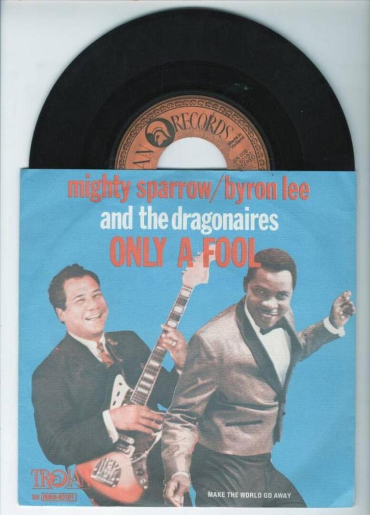 Mighty Sparrow, Byron Lee And The Dragonaires – Only A Fool, Cd's en Dvd's, Vinyl Singles, Ophalen of Verzenden