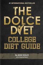 9780984963171 The Dolce Diet | Tweedehands, Boeken, Gezondheid, Dieet en Voeding, Zo goed als nieuw, Mike Dolce, Verzenden