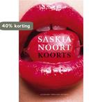 Koorts 9789041416070 Saskia Noort, Boeken, Verzenden, Gelezen, Saskia Noort