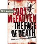 The Face of Death 9780340840085 Cody McFadyen, Boeken, Verzenden, Gelezen, Cody McFadyen